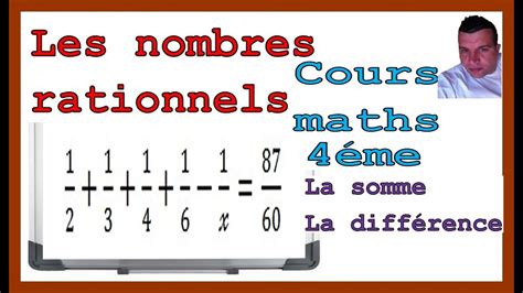 Maths Me Les Nombres Rationnels Somme Et Diff Rence Exercice