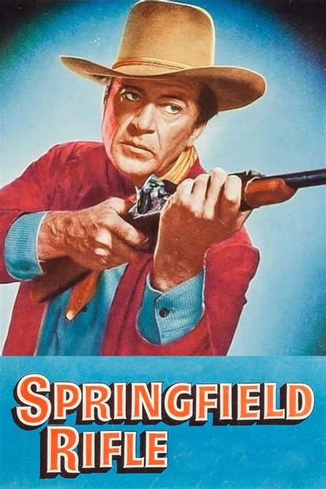 Springfield Rifle 1952 Track Movies Next Episode