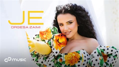 Orgesa Zaimi Je Official Video Youtube