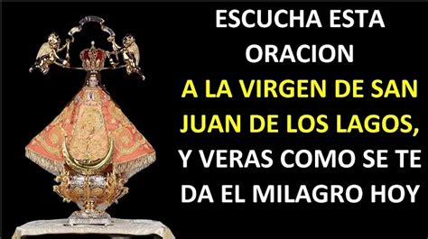 Oracion Ala Virgen De San Juan Para Un Milagro Universidad Interamericana