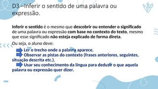 Inferir O Sentido De Uma Palavra Ou Expressão - D3 –Inferir o sentido de uma palavra ou expressão | PPT