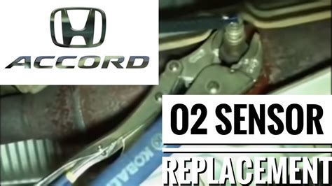 O2 Sensor Replacement For 2006 Honda Accord 4cy Se P0139 And P0141