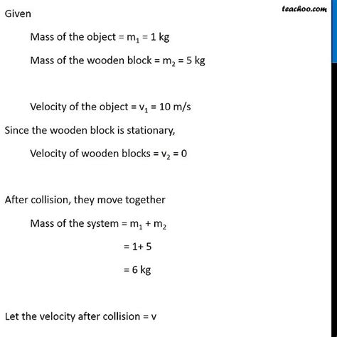 Ncert Q An Object Of Mass Kg Travelling In A Straight Line With