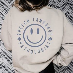 Speech Language Pathologist Gift Speech Therapy Sweatshirt Speech