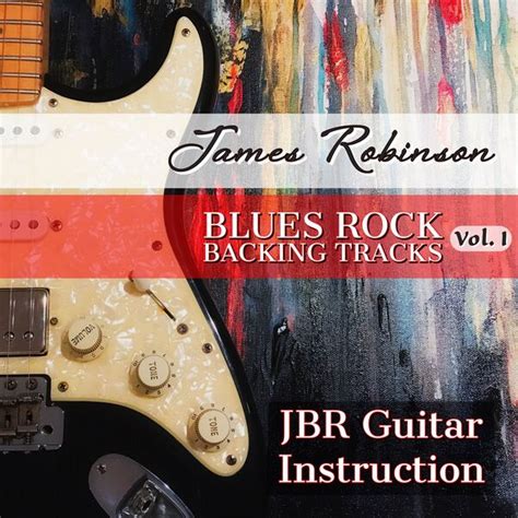 Blues Rock Backing Tracks Vol I JBR Guitar Instruction Qobuz