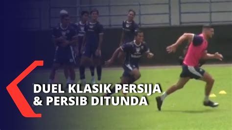 Duel Klasik Persija Jakarta VS Persib Bandung Ditunda Kedua Tim