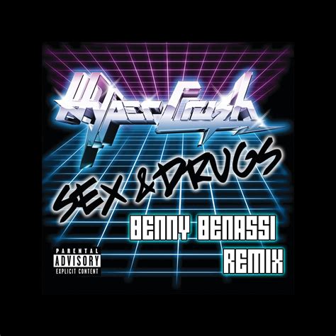 Sex And Drugs Benny Benassi Remix Single Album By Hyper Crush Apple Music