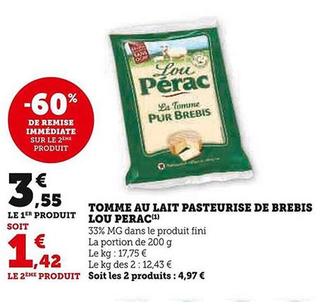 Promo Tomme Au Lait Pasteuris De Brebis Lou P Rac Chez U Express