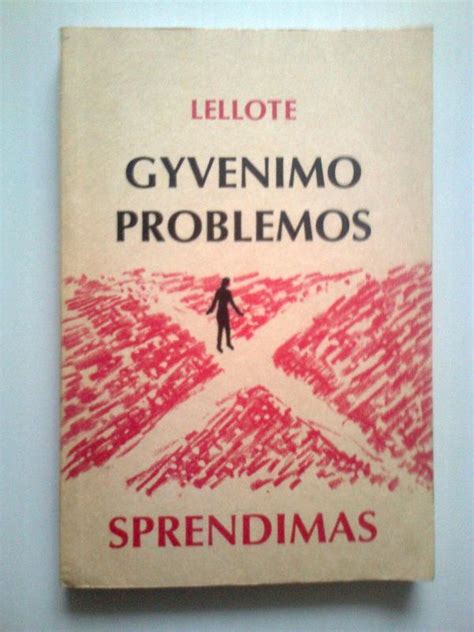 Gyvenimo Problemos Sprendimas Fernand Lellote Knyga