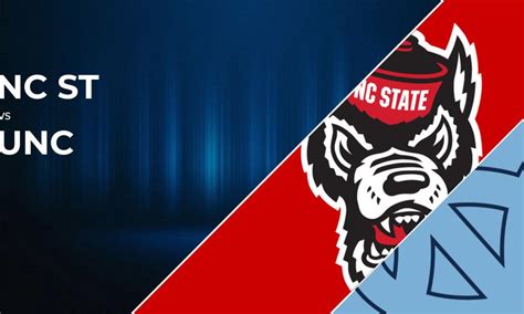 How To Watch North Carolina Tar Heels Vs Nc State Wolfpack Live