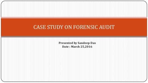 Case Study On Forensic Audit