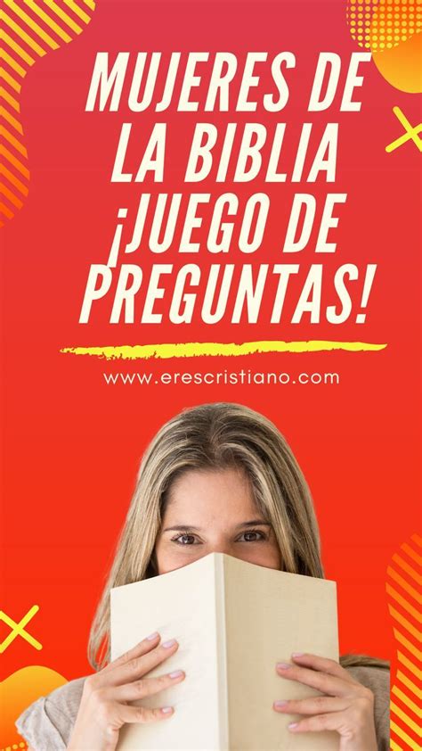 Mujeres De La Biblia ¡juego De Preguntas Frases De Buenos Días