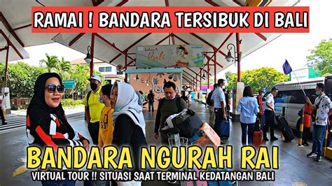 Bandara Tersibuk Di Indonesia Situasi Bandara Ngurah Rai Saat Ini