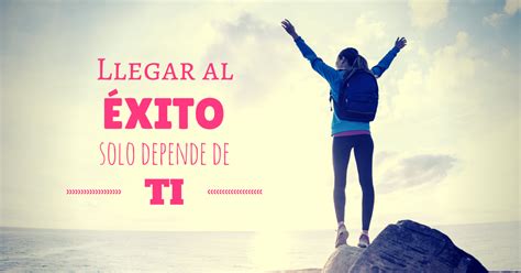 Qué hacer para alcanzar el éxito Blog de El Queseru