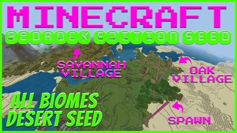 Minecraft Bedrock All Biomes Desert Seed Aug Seed Saturday Youtube