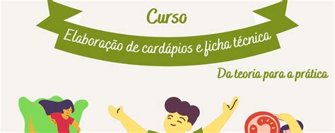 Elaboração de cardápios e Fichas técnicas da teoria a prática