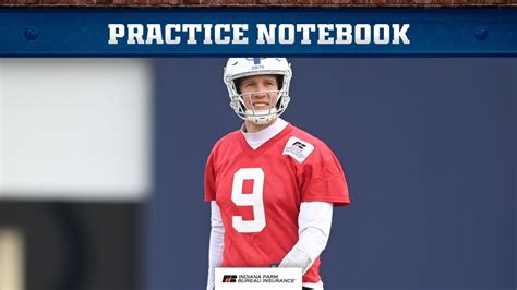 Practice Notebook Why Colts Turned To Nick Foles As Starting Quarterback