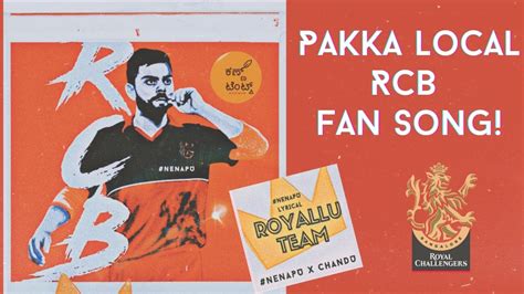 Royal Team RCB Kannada Anthem Royal Challengers Fan Song Nenapu