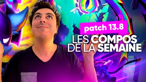 Tft Set Les Meilleures Compos Du Patch Armateam