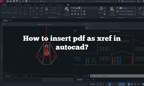 How To Insert Pdf As Xref In Autocad