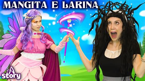 Mangita E Larina Storie Per Bambini Italiano A Story Italian YouTube