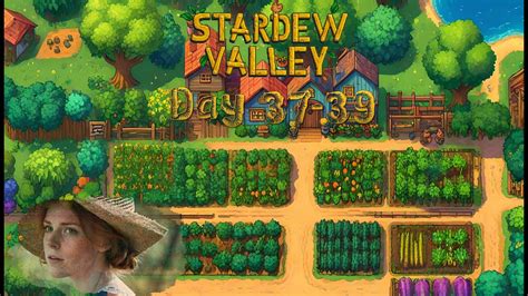 Stardew Valley Full Play Through Day Youtube