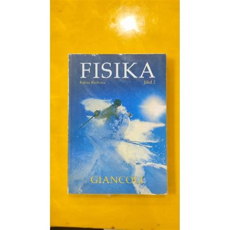 Jual Original Fisika Edisi Kelima Jilid Giancoli Shopee Indonesia