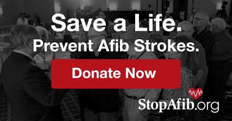 Help Us Save Lives By Preventing Strokes From Atrial Fibrillation Afib