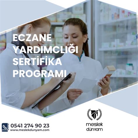 Eczane Yardımcılığı Sertifika Programı Meslek Dünyam Eğitimleri İş