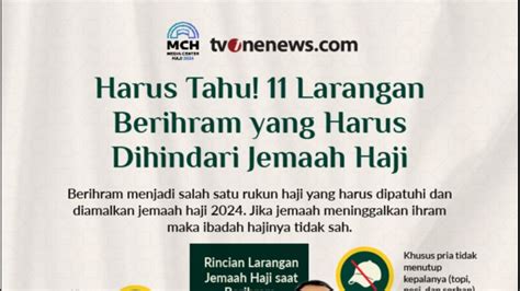 Infografis Harus Tahu 11 Larangan Berihram Yang Harus Dihindari