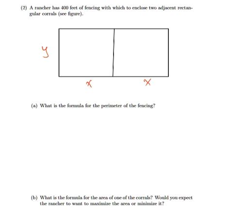 Solved Rancher Has Feet Of Fencing With Which To Enclose Two