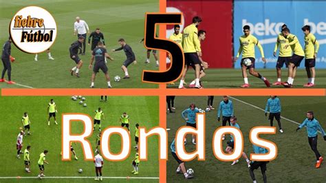 5 Rondos FiebreFutbol