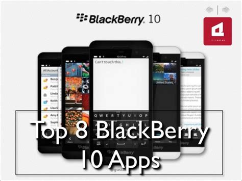 Top 8 BlackBerry 10 Apps