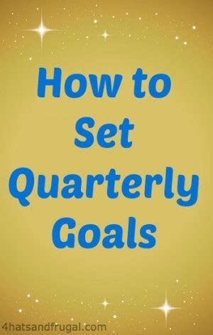 How To Set Quarterly Goals 4 Hats And Frugal