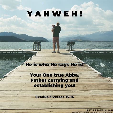 You Are Held Yahweh The One True God I Am” Carries And Supports You