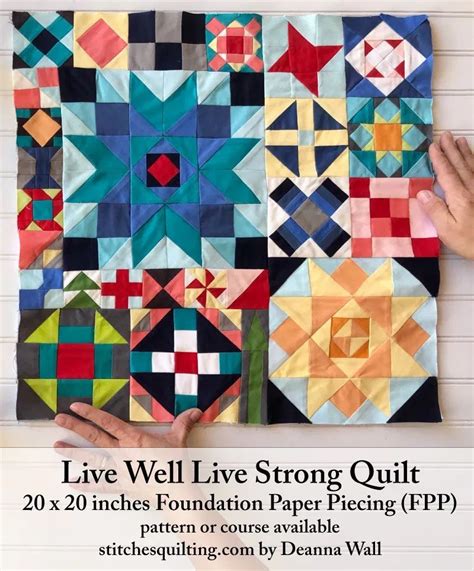 Live Well Live Strong Quilt Workshop & Course • Stitches Quilting ...