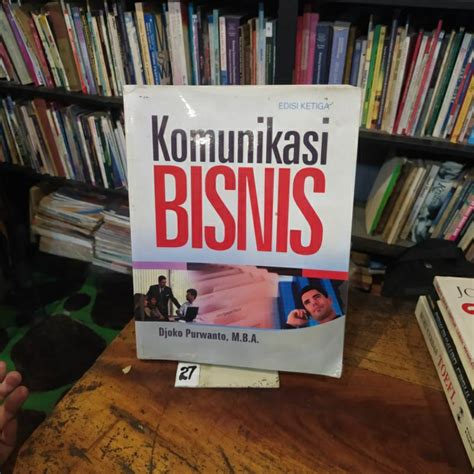 Jual Buku Komunikasi Bisnis By Djoko Purwanto M B A Shopee Indonesia