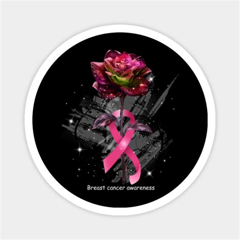 Rose Breast Cancer Ribbon Awareness Breast Cancer Awareness Magnet Teepublic