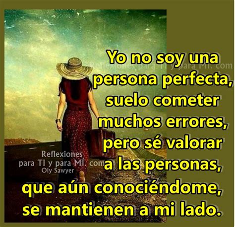 Reflexiones para TI y para MÍ YO NO SOY UNA PERSONA PERFECTA