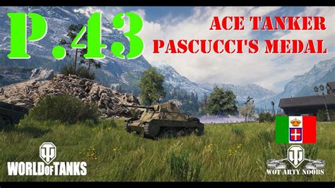 P 43 Ace Tanker Pascucci S Medal YouTube