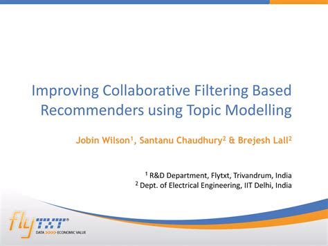 Improving Collaborative Filtering Based Recommenders Using Topic