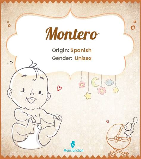 Explore Montero: Meaning, Origin & Popularity