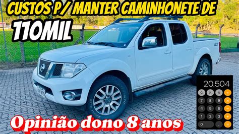 QUANTO CUSTA MANTER UMA NISSAN FRONTIER 2015 IPVA SEGURO