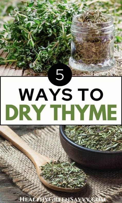 How to Dry Thyme 5 Easy Ways - HealthyGreenSavvy