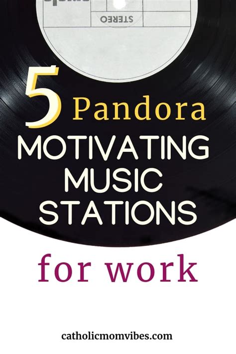 5 Favorite Pandora Stations For Motivation Catholic Mom Vibes