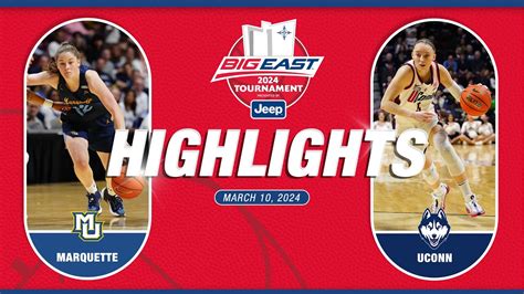 HIGHLIGHTS Marquette Vs UCONN Semifinal 1 YouTube