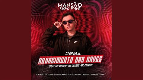 Aquecimento Das Raves Feat Mc Kitinho MC Duartt MC Cainho DJ Ery