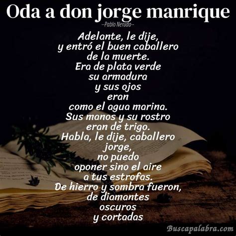 Poema Oda a don jorge manrique de Pablo Neruda Análisis del poema