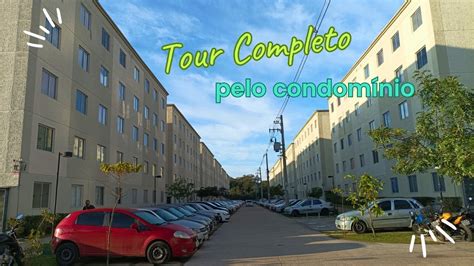 Tour Completo pelo meu Condomínio Construtora Tenda YouTube