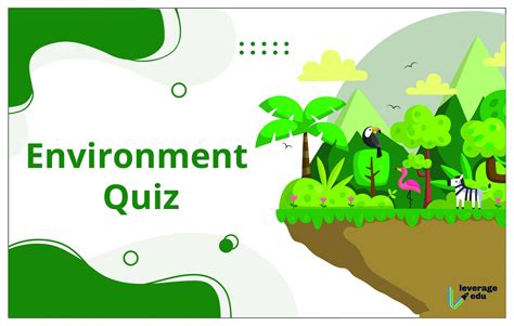 Prove Your Knowledge About Green Living With This Environment Quiz